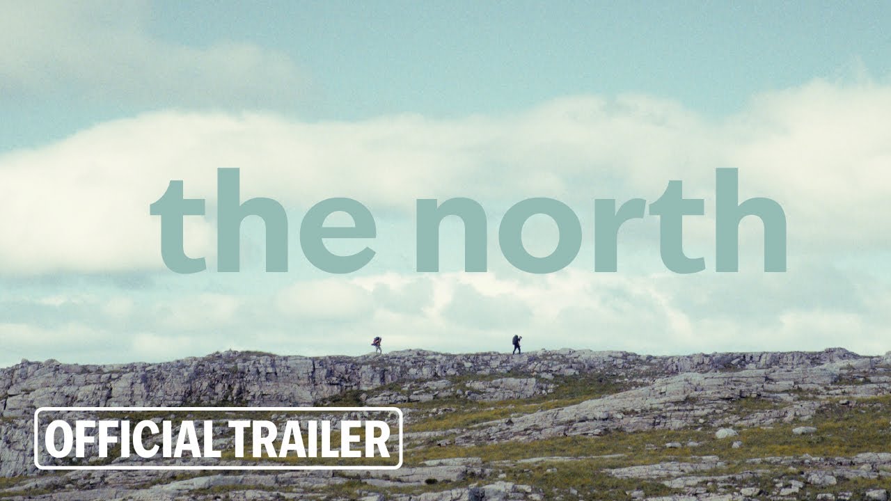 The North Trailer