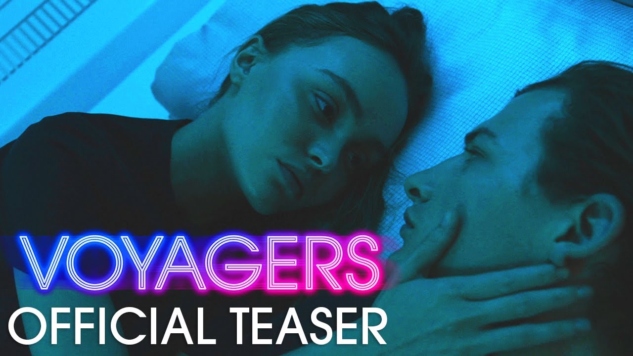 Voyagers Trailer