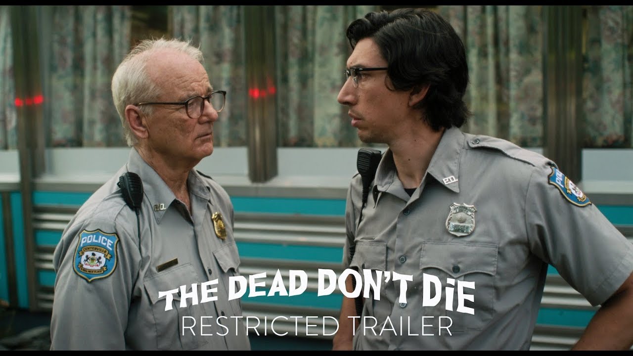 The Dead Don't Die Trailer