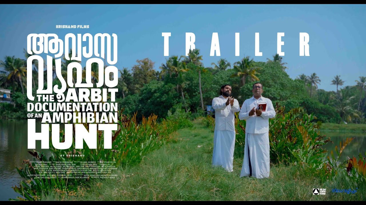 Aavasavyuham: The Arbit Documentation of an Amphibian Hunt Trailer