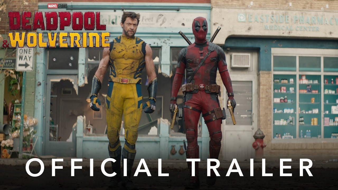 Deadpool & Wolverine Trailer