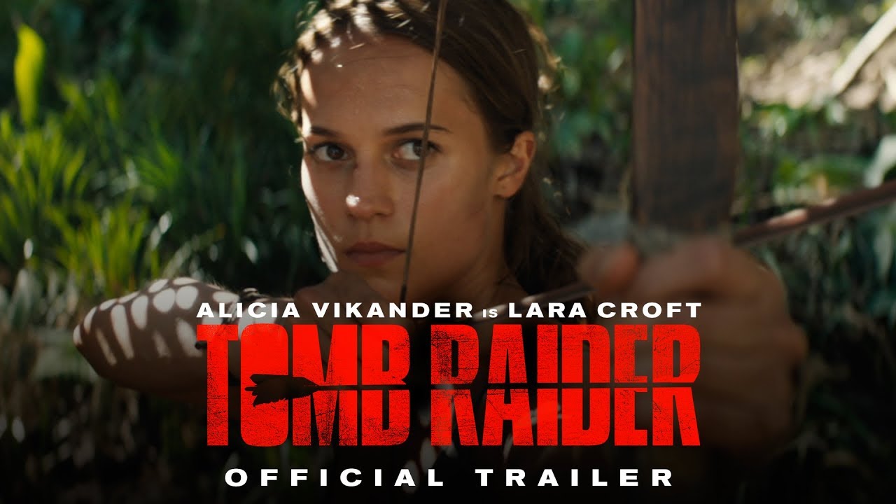 Tomb Raider Trailer