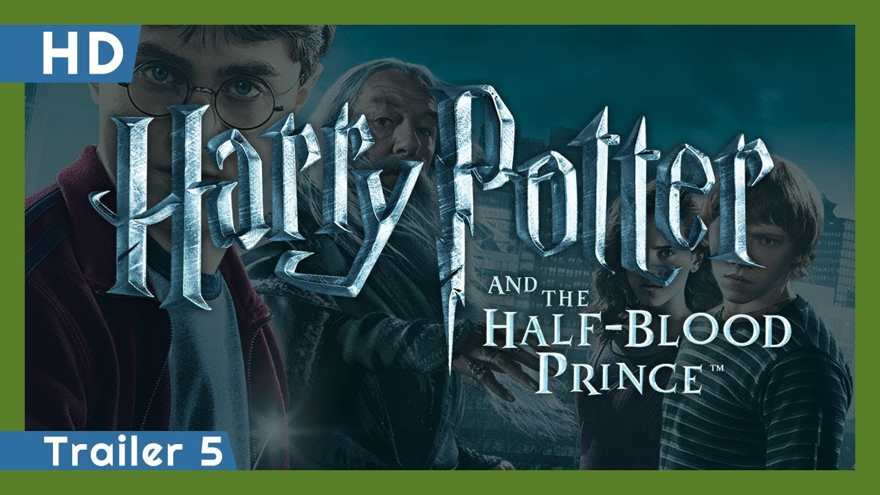 Harry Potter and the Half-Blood Prince Trailer