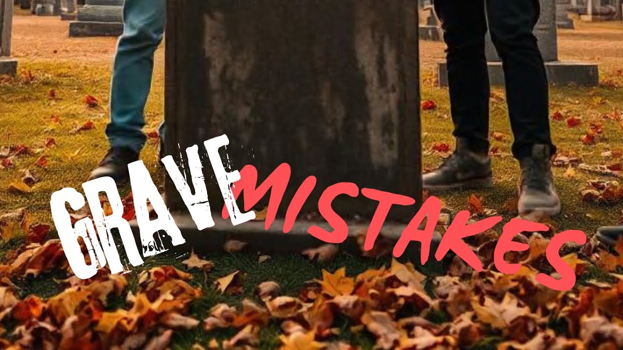 Grave Mistakes Trailer