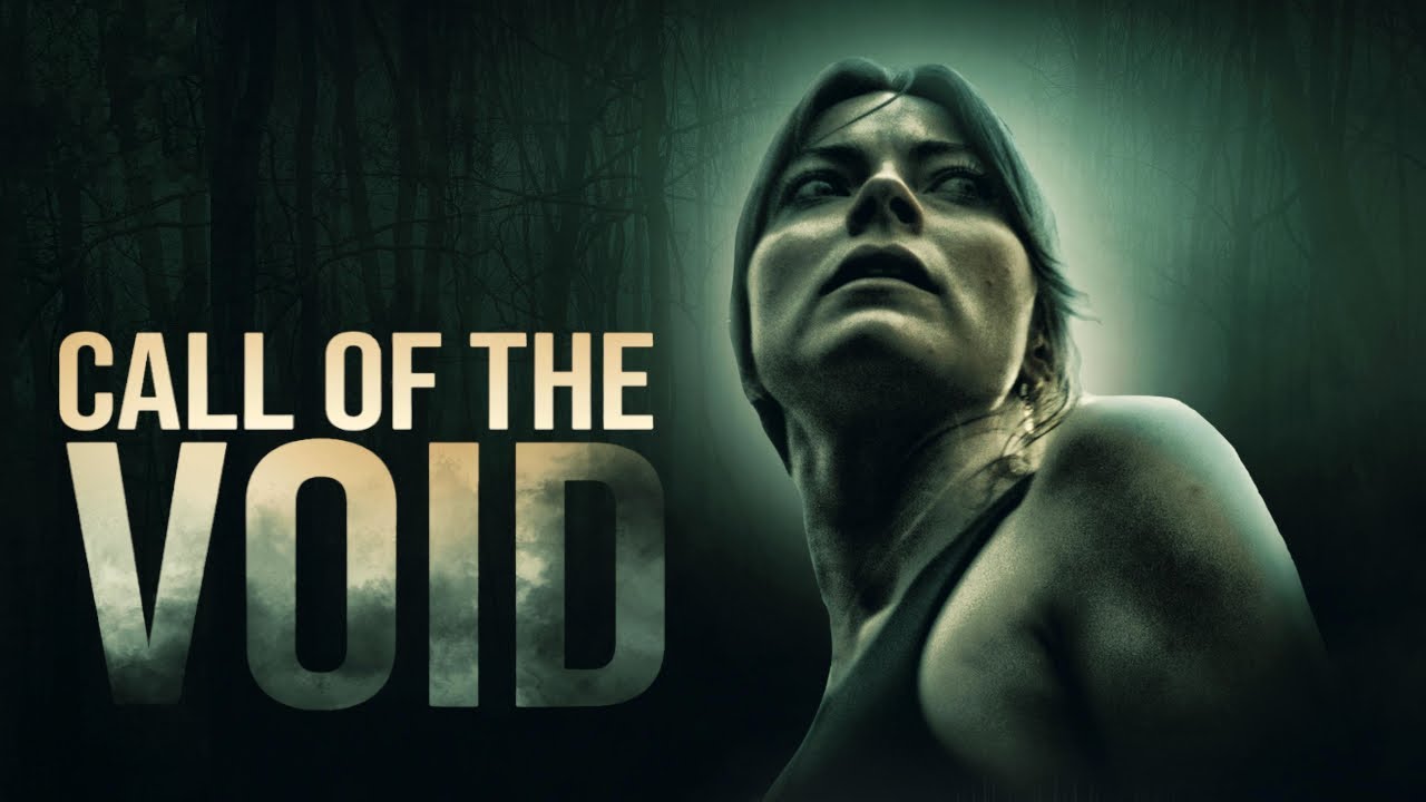 Call of the Void Trailer