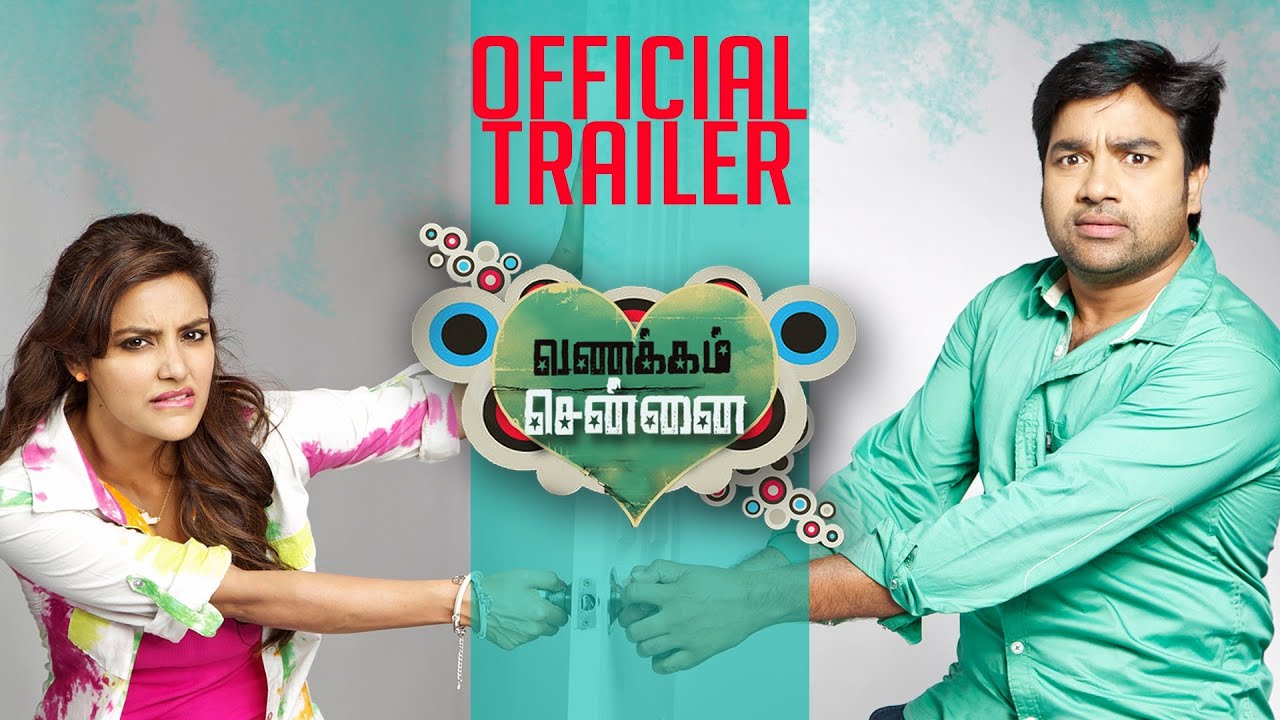 Vanakkam Chennai Trailer