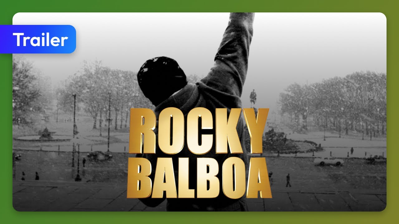 Rocky Balboa Trailer
