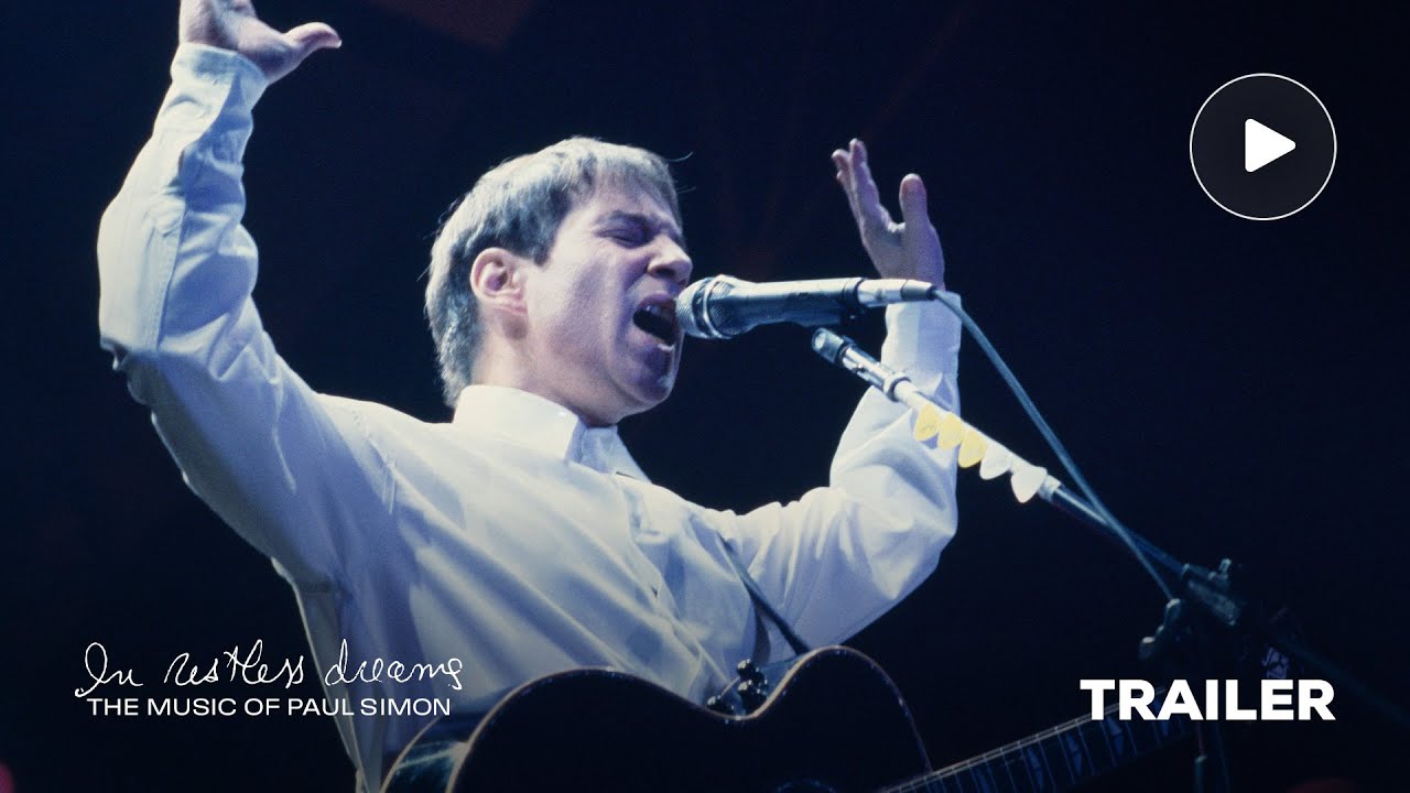 In Restless Dreams: The Music of Paul Simon Trailer