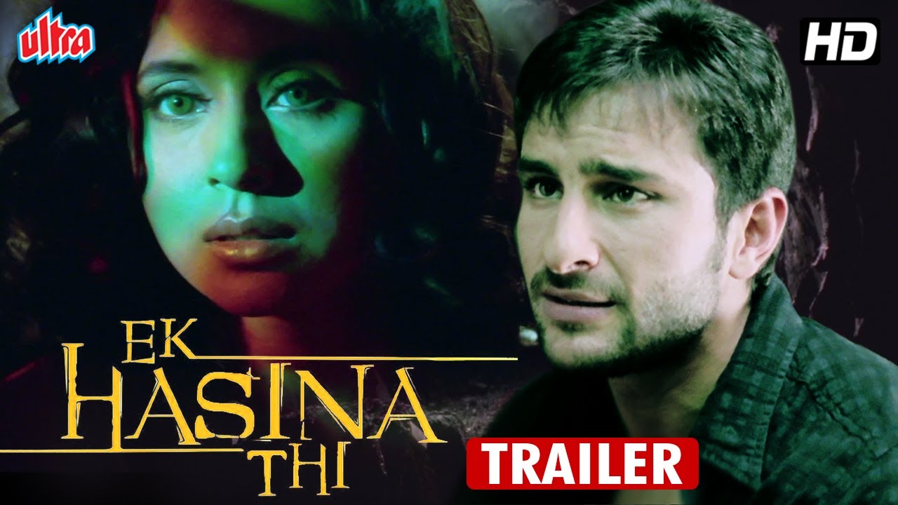 Ek Hasina Thi Trailer