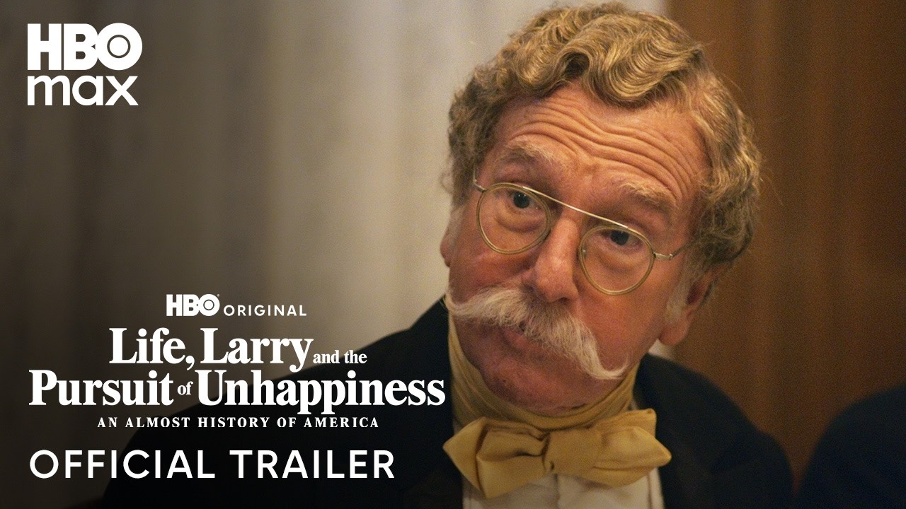 Life, Larry and the Pursuit of Unhappiness: An Almost History of America Trailer
