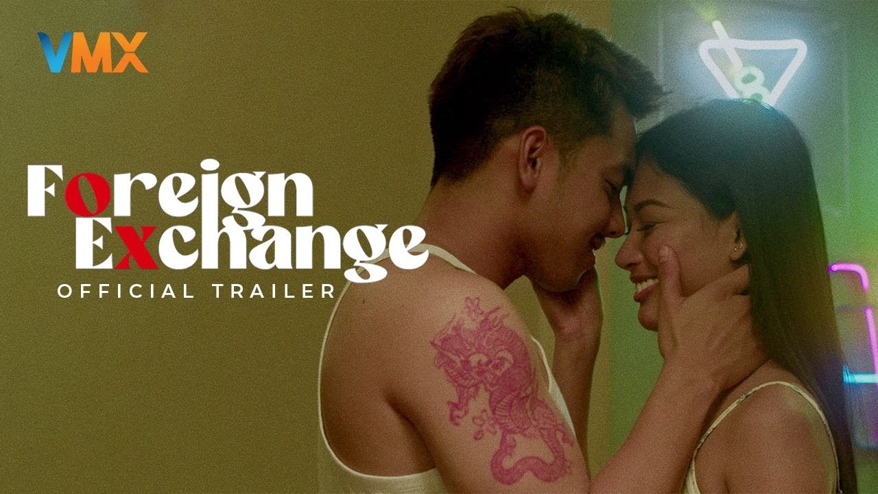 Foreign Exchange Trailer