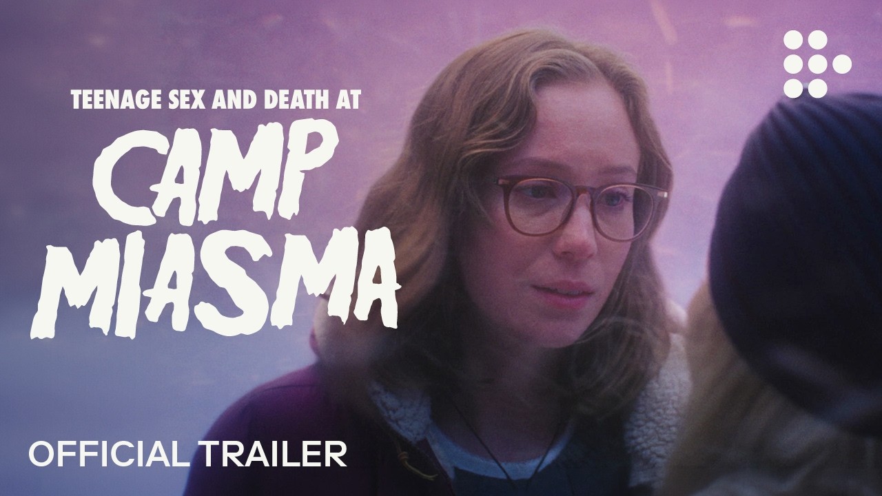 Teenage Sex and Death at Camp Miasma Trailer