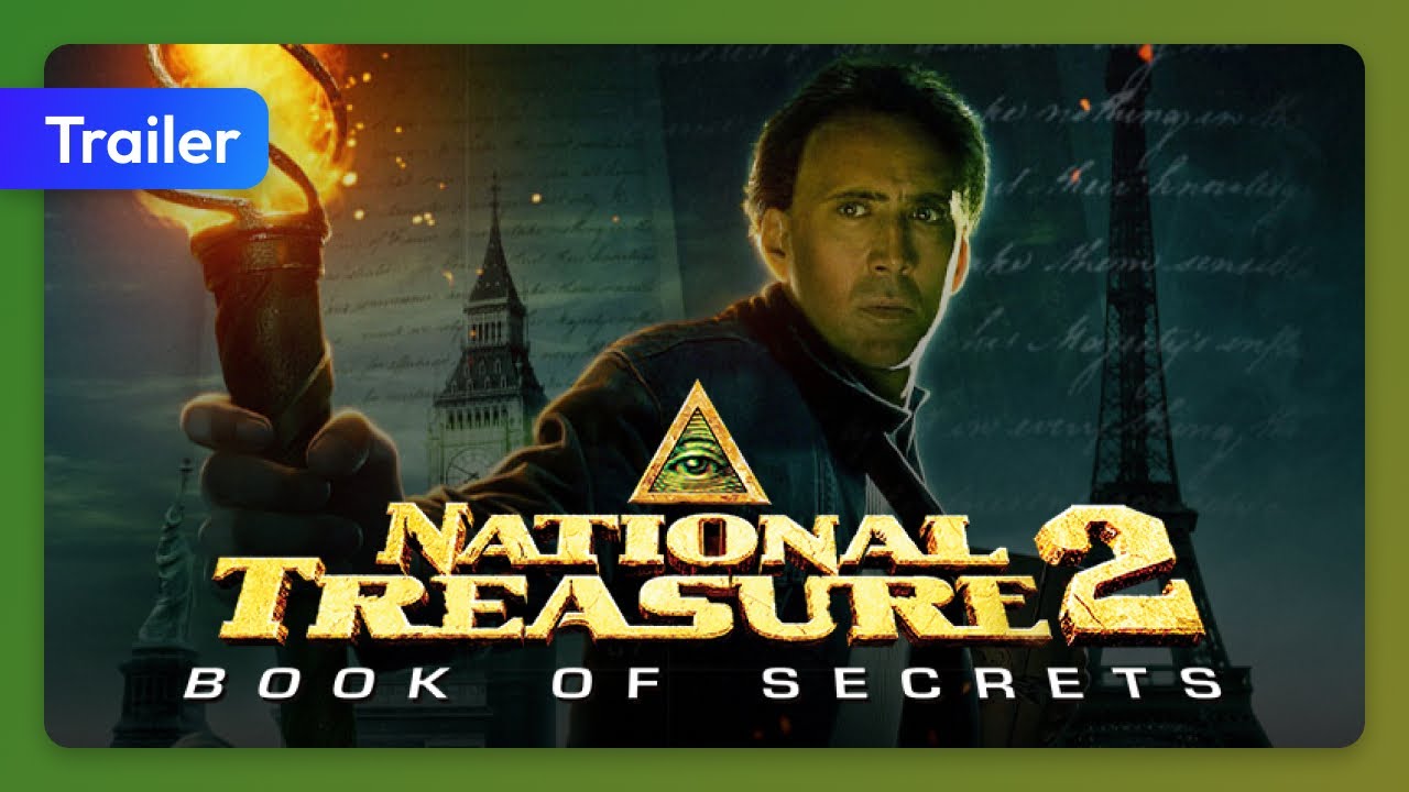 National Treasure: Book of Secrets Trailer