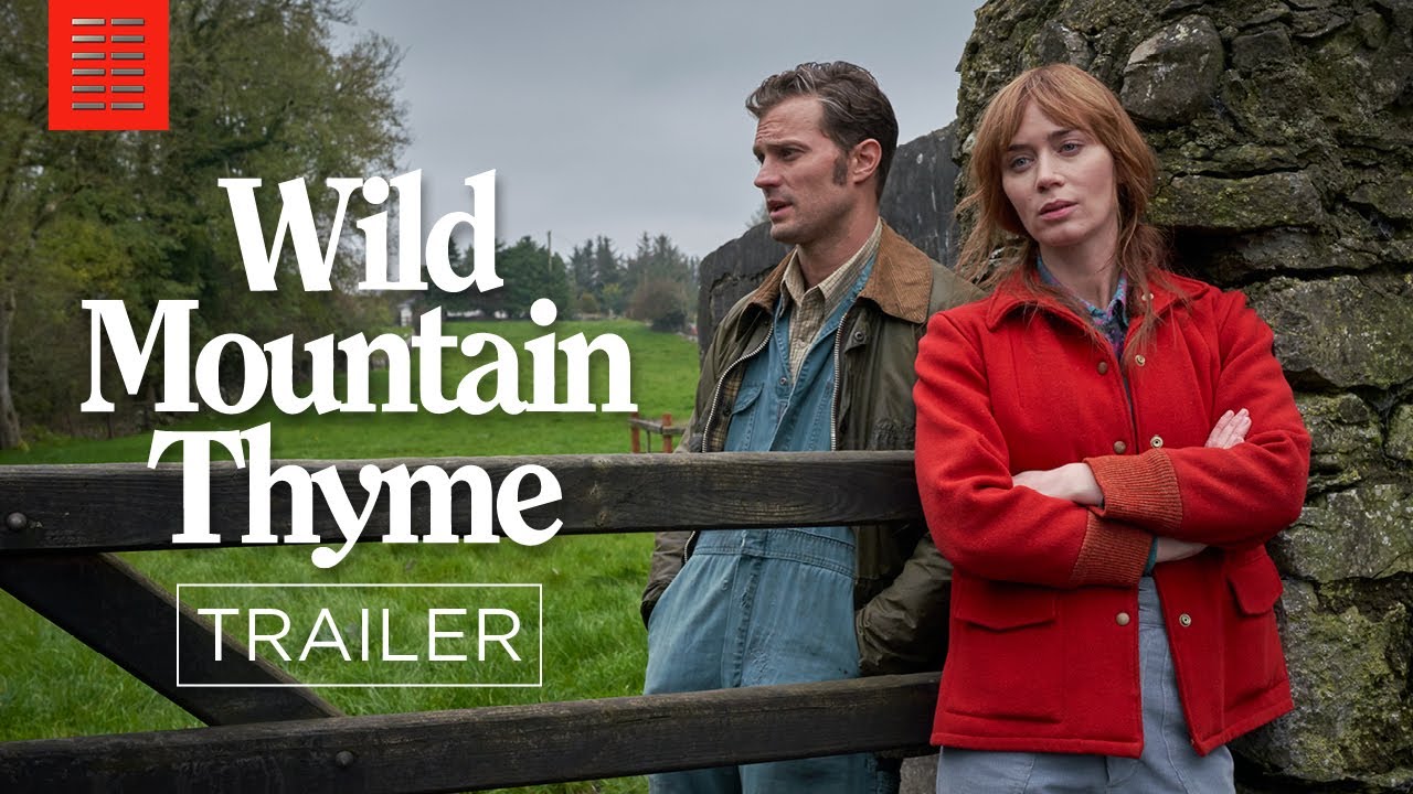 Wild Mountain Thyme Trailer
