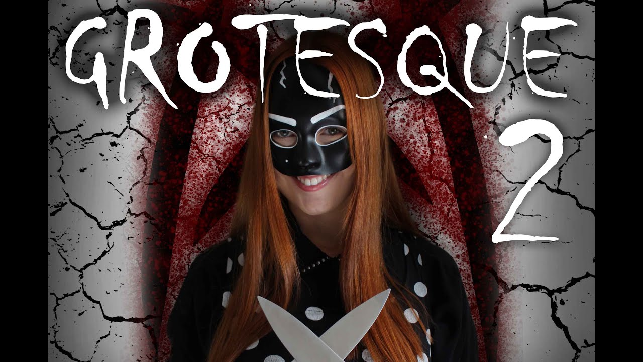 Grotesque 2 Trailer