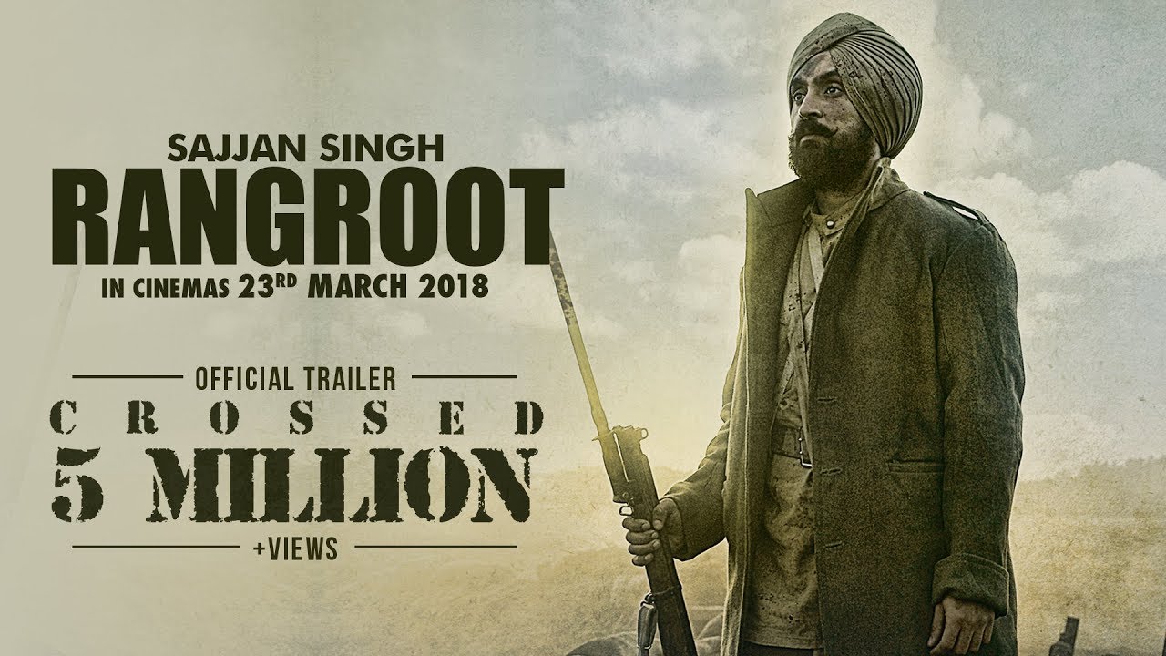 Sajjan Singh Rangroot Trailer