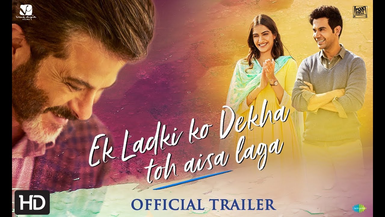 Ek Ladki Ko Dekha Toh Aisa Laga Trailer