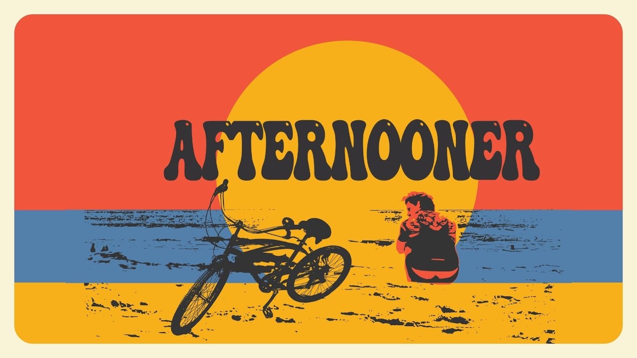 Afternooner Trailer