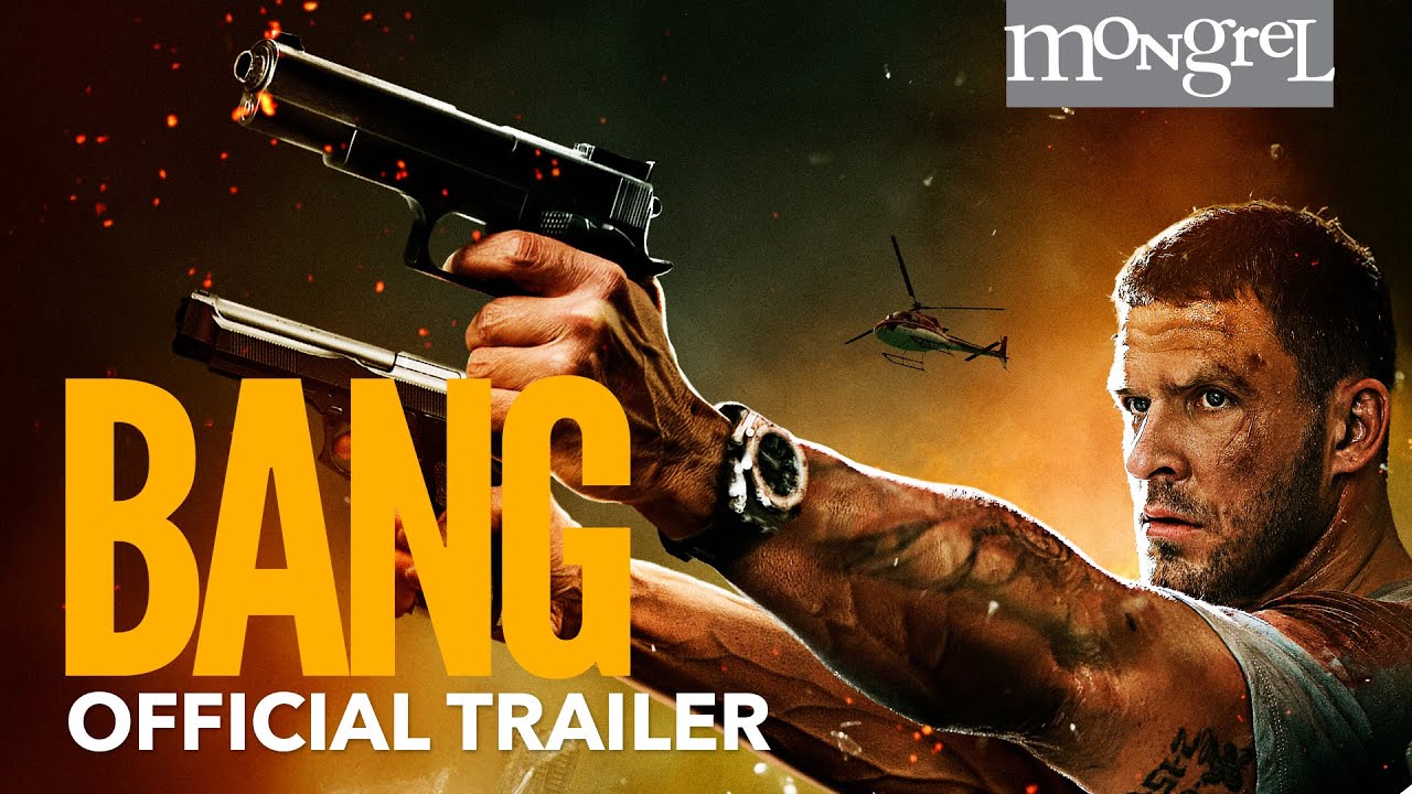 Bang Trailer