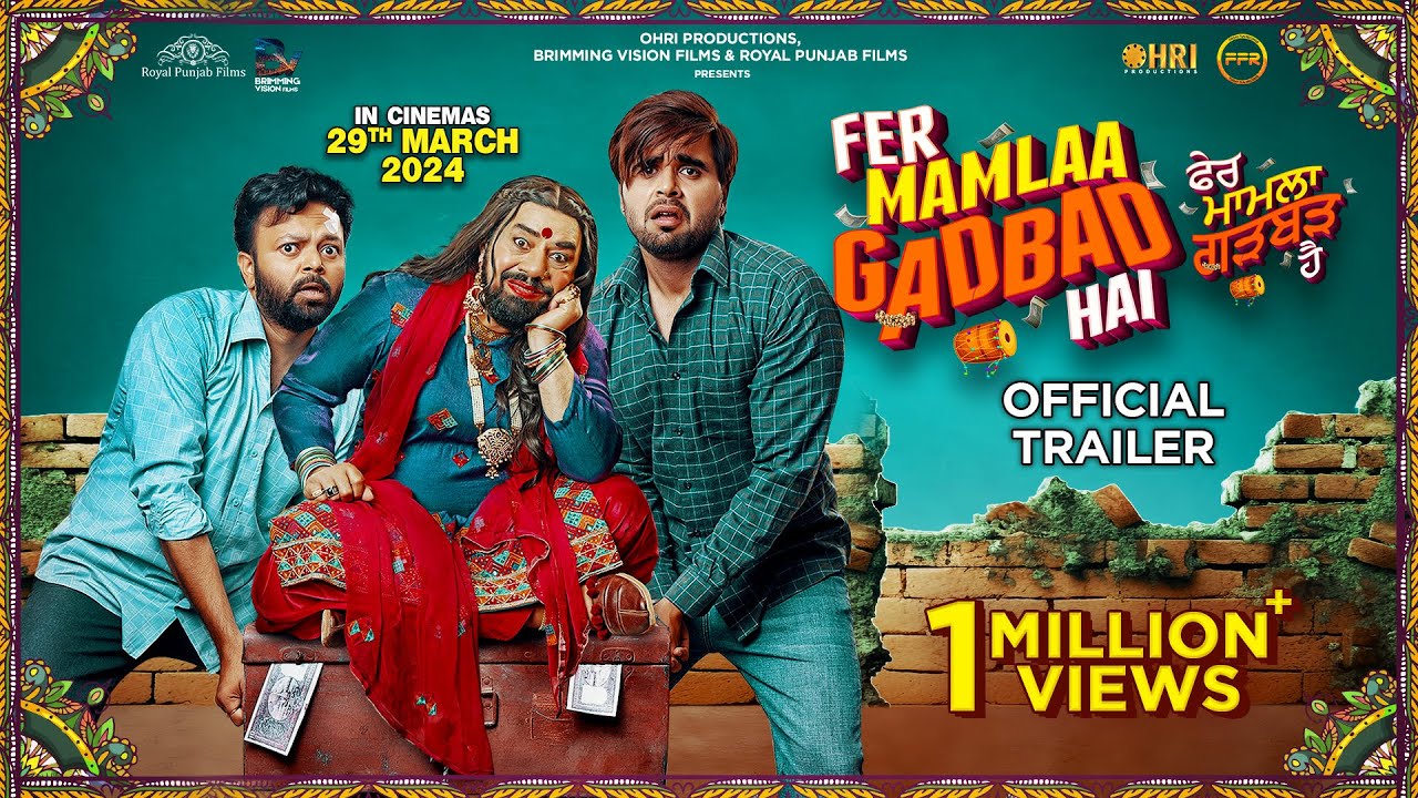 Fer Mamlaa Gadbad Hai Trailer
