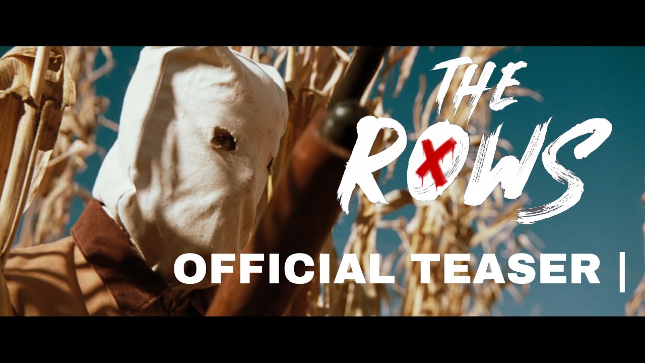 The Rows Trailer